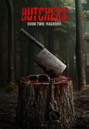 Мясники, книга вторая: Рагорн