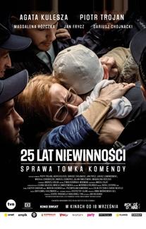 25 лет невиновности: Дело Томека Коменды