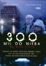 300 миль до неба