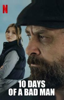 10 дней плохого человека