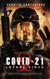 COVID-21: Смертоносный вирус
