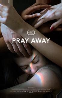 Pray Away: Лечение молитвой