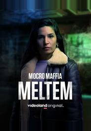 Марокканская мафия: Мельтем