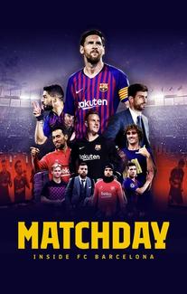 Matchday: Изнутри ФК Барселона