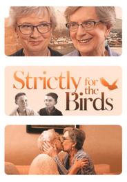 Strictly for the Birds