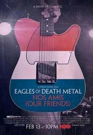 Eagles of Death Metal: Наши друзья