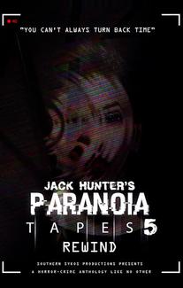 Параноидальные пленки 5: Перемотка