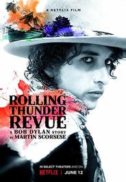 Rolling Thunder Revue: История Боба Дилана Мартина Скорсезе