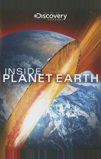 Discovery: Внутри планеты Земля